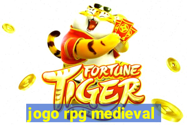 jogo rpg medieval