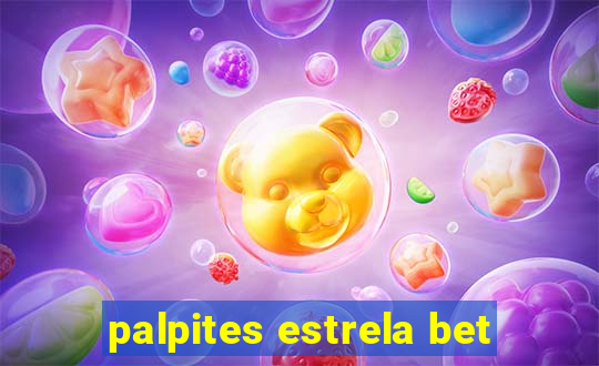 palpites estrela bet