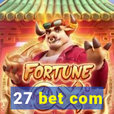 27 bet com