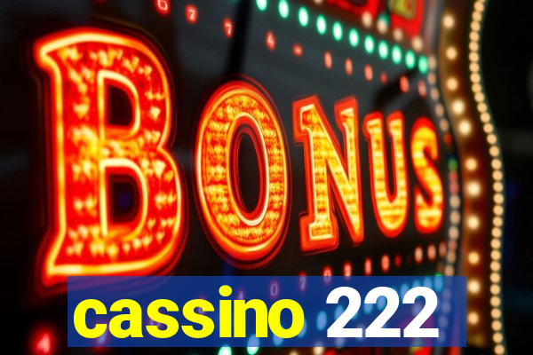 cassino 222