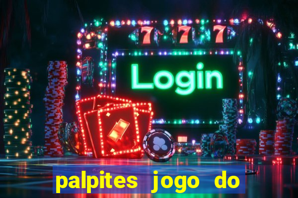 palpites jogo do bicho hoje