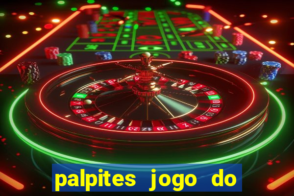 palpites jogo do bicho hoje