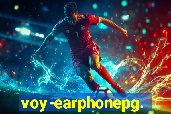 voy-earphonepg.com