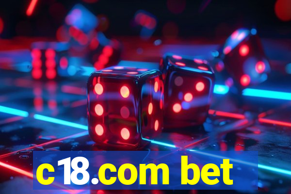 c18.com bet