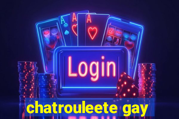 chatrouleete gay