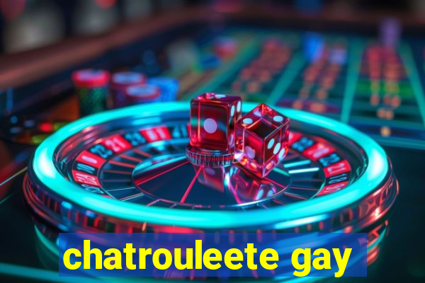 chatrouleete gay