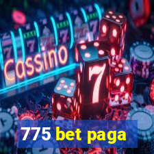 775 bet paga