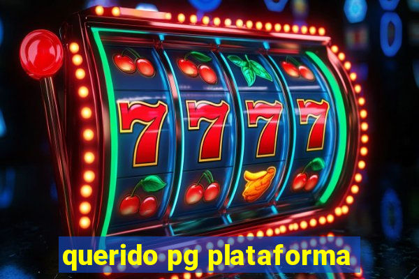 querido pg plataforma