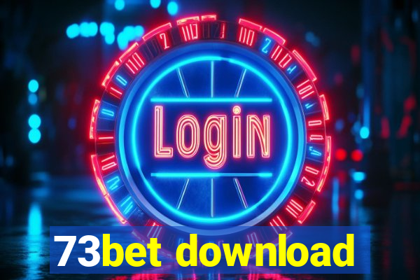 73bet download