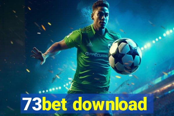 73bet download