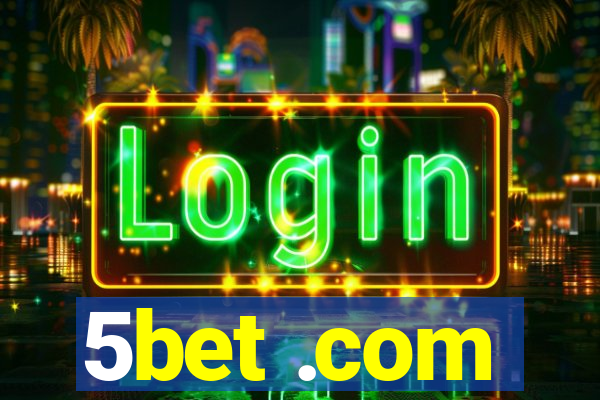 5bet .com