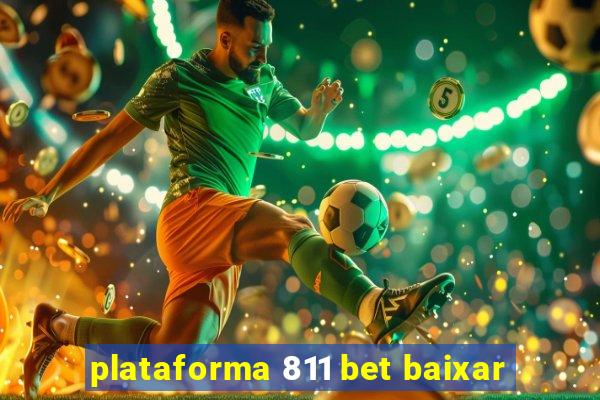 plataforma 811 bet baixar