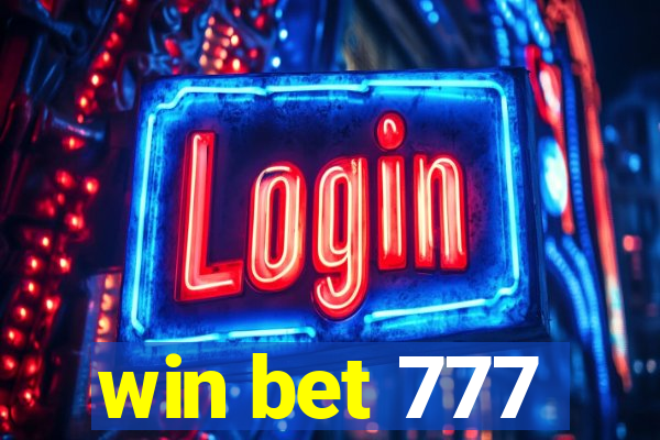 win bet 777