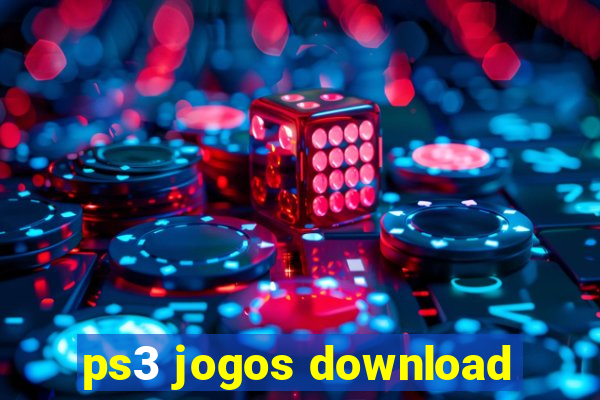 ps3 jogos download