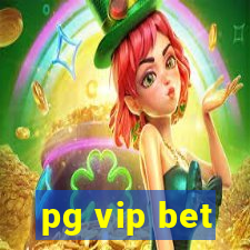 pg vip bet