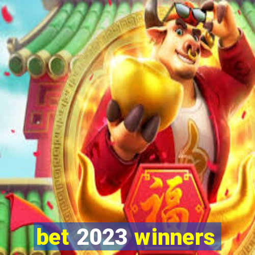 bet 2023 winners