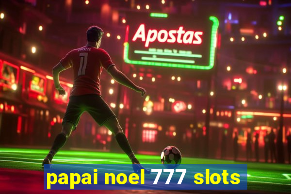 papai noel 777 slots