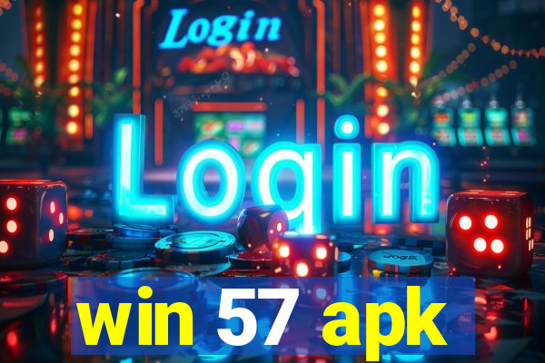 win 57 apk