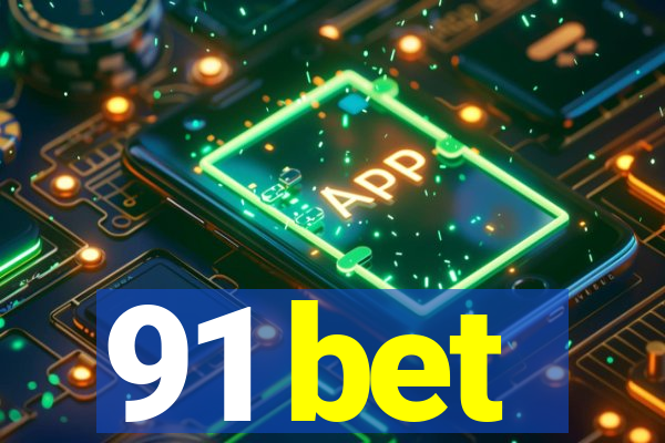 91 bet