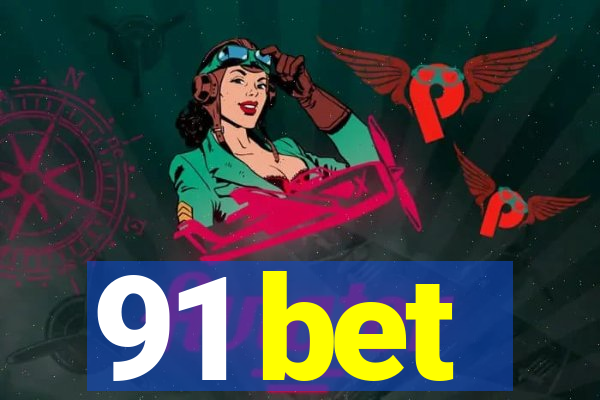 91 bet