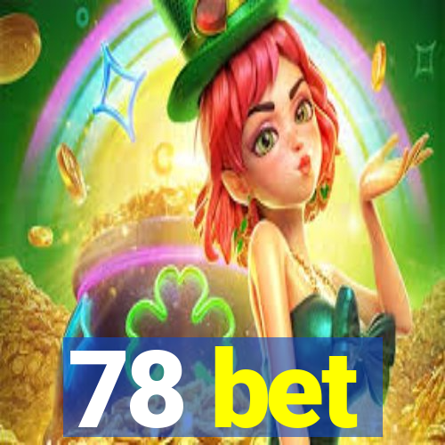 78 bet