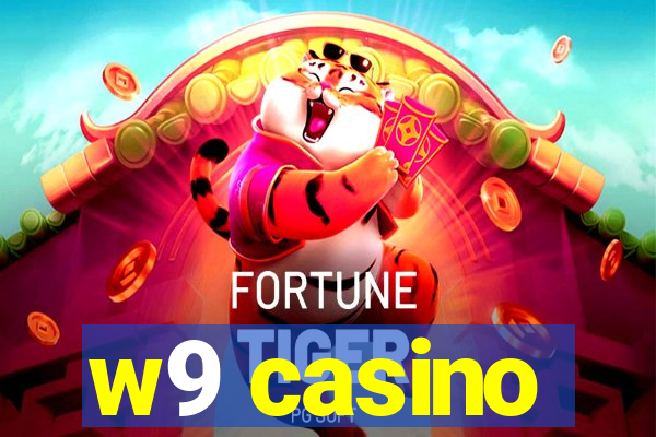 w9 casino