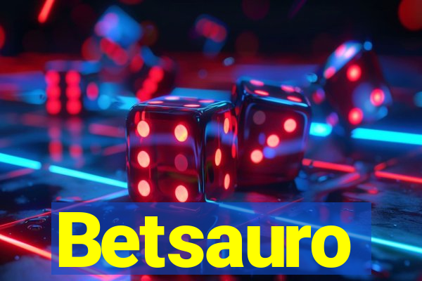 Betsauro