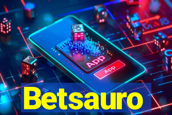 Betsauro