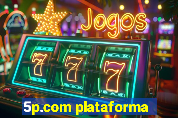 5p.com plataforma