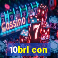 10brl con