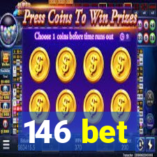 146 bet