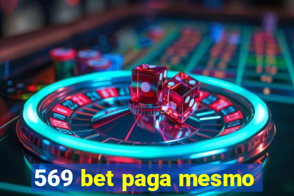 569 bet paga mesmo