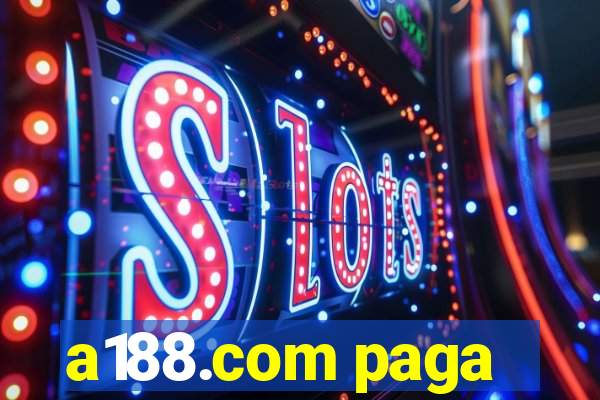 a188.com paga