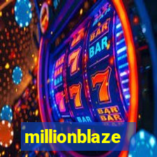 millionblaze