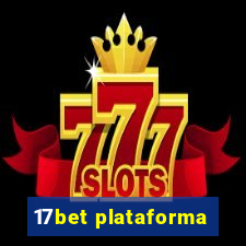 17bet plataforma