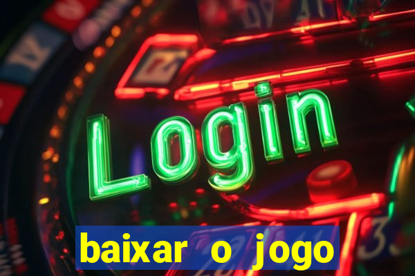 baixar o jogo street fighter