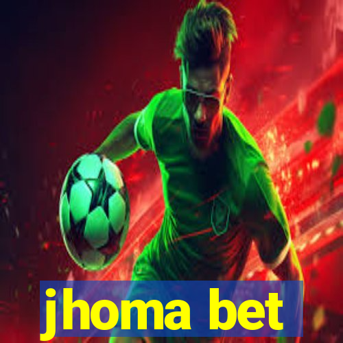 jhoma bet