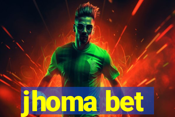 jhoma bet