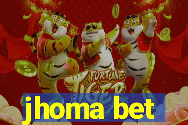 jhoma bet