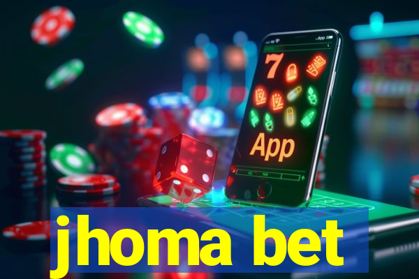 jhoma bet