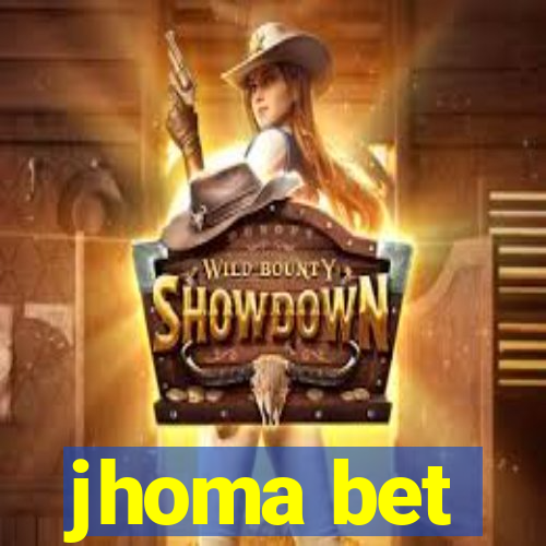 jhoma bet