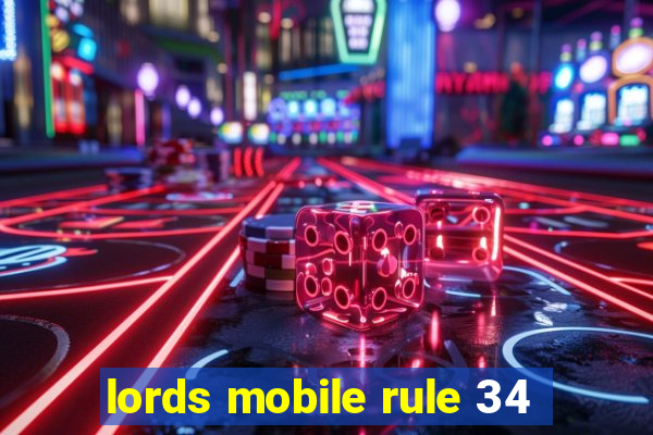 lords mobile rule 34