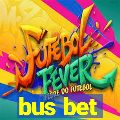 bus bet