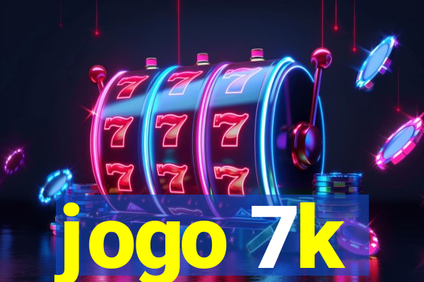 jogo 7k