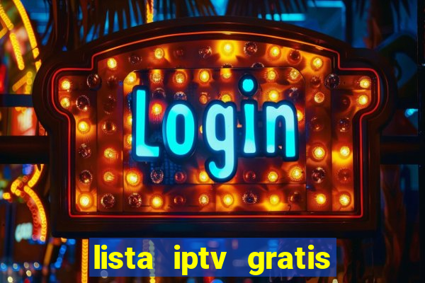 lista iptv gratis futebol ao vivo