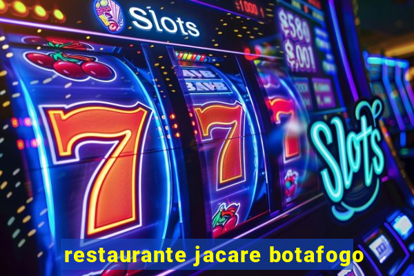 restaurante jacare botafogo