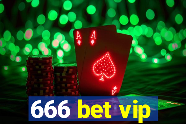 666 bet vip