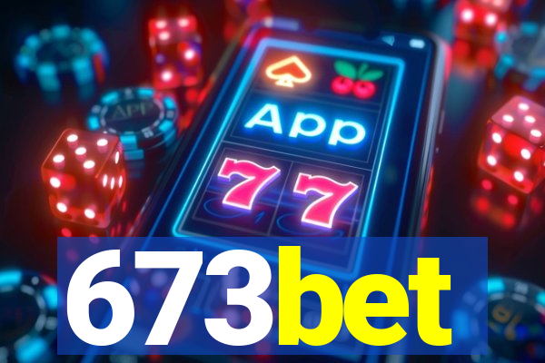 673bet