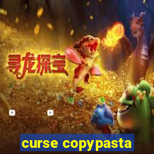 curse copypasta