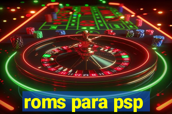 roms para psp